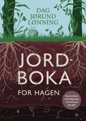 Omslag: "Jordboka for hagen" av Dag Jørund Lønning